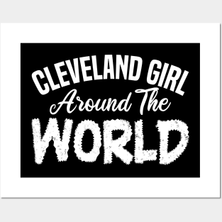 Cleveland girl around the world Posters and Art